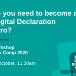 What do you need to become a local digital declaration superhero? Join the workshop at local gov camp 2020